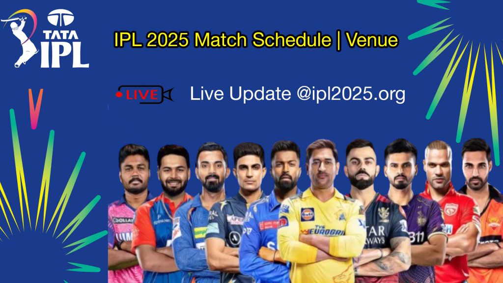 schedule of tata ipl 2025